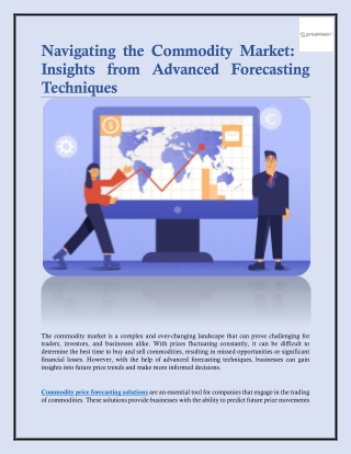 Navigating the Commodity Market: Insights from Advanced Forecasting Techniques