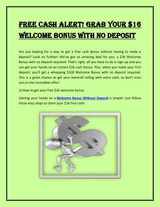 Free Cash Alert! Grab Your 16 Welcome Bonus with No Deposit