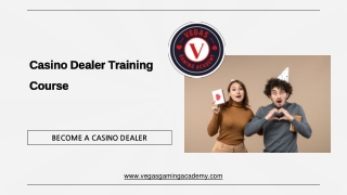 Casino Dealer Training Course - Vegas Gaming Academy