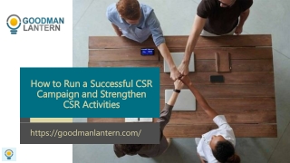 How to Run a Successful CSR Campaign and Strengthen CSR Activities