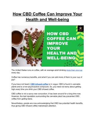 How CBD Coffee Can Improve Your Health and Well-being