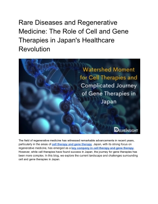 Watershed Moment for Cell Therapies and Complicated Journey of Gene Therapies in Japan