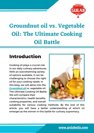 Groundnut oil vs. vegetable oil The Ultimate Cooking Oil Battle