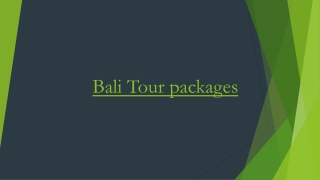 Create the Perfect Bali Tour with the Finest Bali Tour Packages