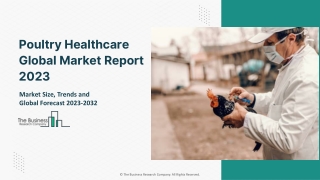 Poultry Healthcare Market