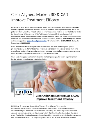 Clear Aligners Market: 3D & CAD Improve Treatment Efficacy