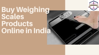 Buy Weighing Scales Products Online in India