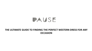 The Ultimate Guide To Finding The Perfect Western Dress For Any Occasion - Pause