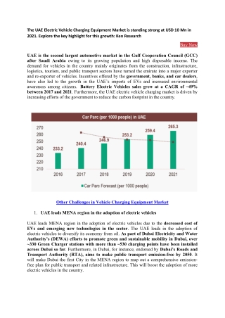 The UAE Electric Vehicle Charging Equipment Market is standing strong at USD 10