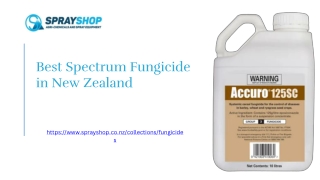 Best Spectrum Fungicide in New Zealand