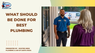 What should be done for best Plumbing