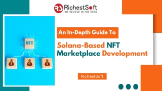 Guide to Solana-Based NFT Marketplace Development