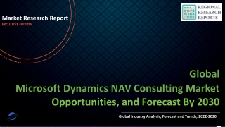 Microsoft Dynamics NAV Consulting Market To Witness Huge Growth By 2030