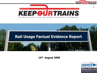 Rail Usage Factual Evidence Report