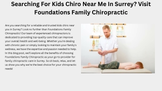 Searching For Kids Chiro Near Me In Surrey Visit Foundations Family Chiropractic