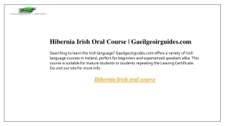 Hibernia Irish Oral Course  Gaeilgeoirguides.com