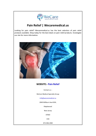 Pain Relief  Wecaremedical.us
