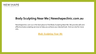 Body Sculpting Near Me  Newshapeclinic.com.au