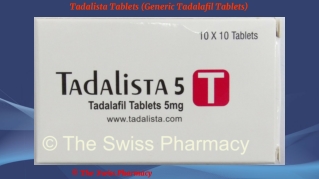 Tadalista Tablets (Generic Tadalafil Tablets)