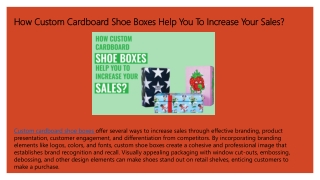 How Custom Cardboard Shoe Boxes Help You To Increase Your Sales?