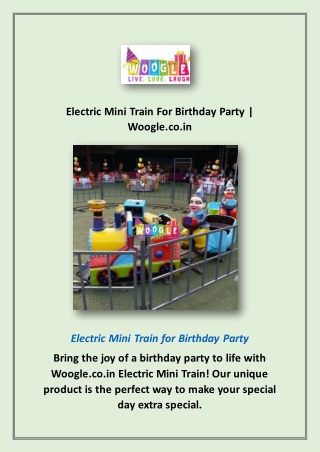 Electric Mini Train For Birthday Party | Woogle.co.in