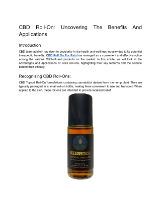 CBD Roll-On: Uncovering The Benefits And Applications