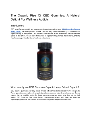 The Organic Rise Of CBD Gummies: A Natural Delight For Wellness Addicts