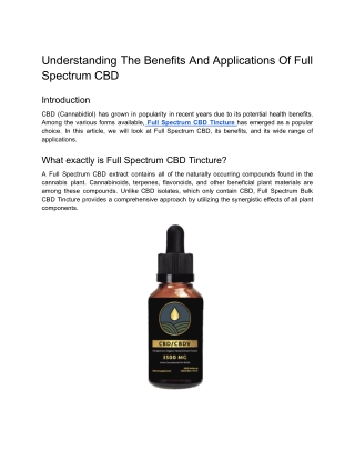 Understanding The Benefits And Applications Of Full Spectrum CBD