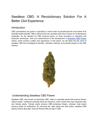 Seedless CBD: A Revolutionary Solution For A Better Cbd Experience