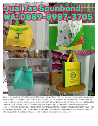 Ô88ᑫ·8ᑫ8ᜪ·ᣮᜪÔ5 (WA) Tas Spunbond 70 Cm Berapa Harga Tas Spunbond