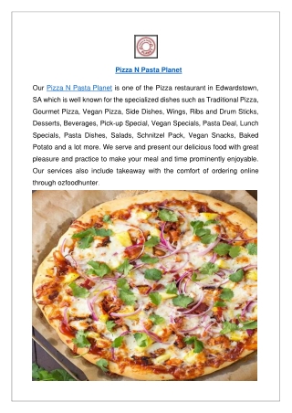 Up to 10% Offer Order Now - Pizza N Pasta Planet