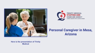 Are you looking Personal caregivers in Mesa, Arizona