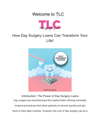 How Day Surgery Loans Can Transform Your Life!