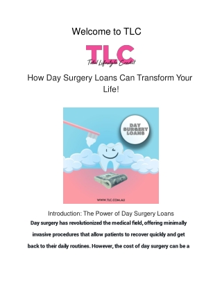 How Day Surgery Loans Can Transform Your Life!