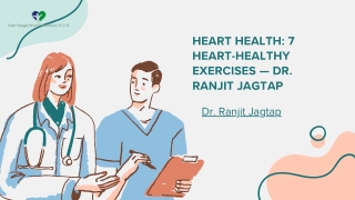 Heart Health 10 Heart-Healthy Exercises — Dr Ranjit Jagtap