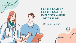 Heart Health 10 Heart-Healthy Exercises — Aditi Jagtap Pune