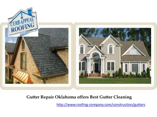 Gutter Repair Oklahoma offers Best Gutter Cleaning
