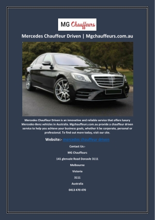 Mercedes Chauffeur Driven | Mgchauffeurs.com.au