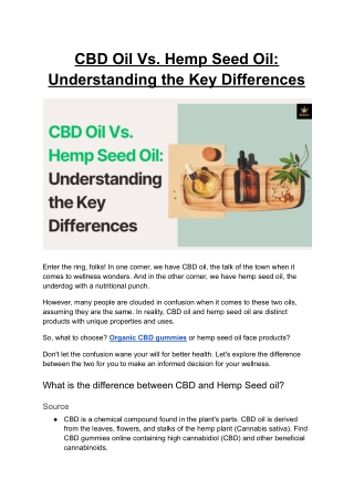 CBD Oil Vs. Hemp Seed Oil: Understanding the Key Differences