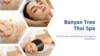 Best Couples Massage In Manhattan | Banyan Tree Thai Spa