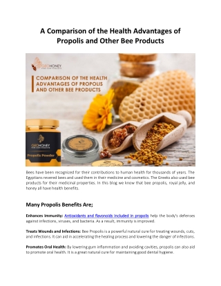A Comparison of the Health Advantages of Propolis and Other Bee Products
