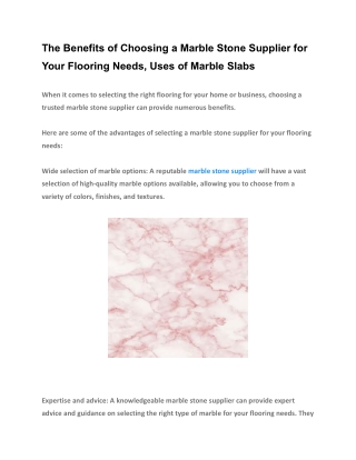 The Benefits of Choosing a Marble Stone Supplier for Your Flooring Needs, Uses of Marble Slabs (1)