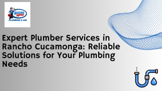 Expert Plumber Services in Rancho Cucamonga Reliable Solutions for Your Plumbing Needs