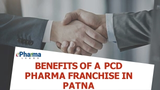 Benefits of a PCD pharma Franchise | ePharmaLeads