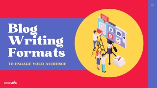 Different Blog Writing Formats and How You Can Use Them to Engage Your Audience