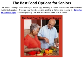 Foods Seniors Enjoy the Most