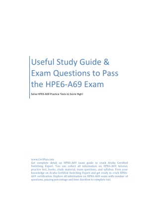 Useful Study Guide & Exam Questions to Pass the HPE6-A69 Exam