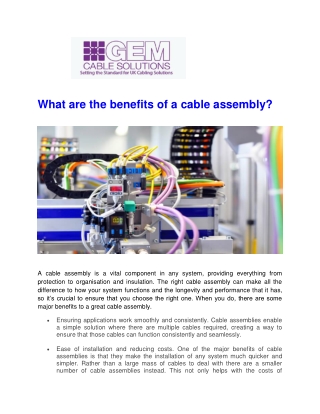 What are the benefits of a cable assembly - Gem Cable Solutions