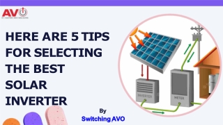 Here Are 5 Tips For Selecting The Best Solar Inverter