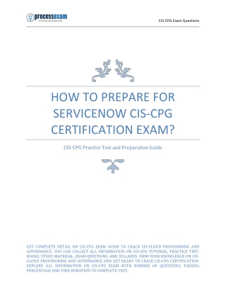 How to Prepare for ServiceNow CIS-CPG Certification Exam?